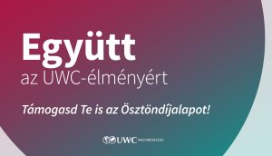 Együtt az UWC-élményért — Téli adománygyűjtő kampány az ösztöndíjas diákokért